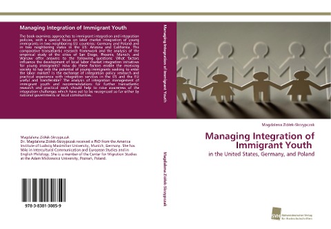 Managing Integration of Immigrant Youth: in the United States, Germany, and Poland