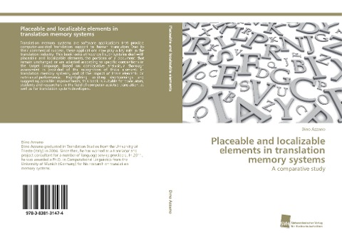 Placeable and localizable elements in translation memory systems: A comparative study