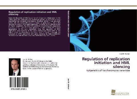 Regulation of replication initiation and HML silencing: Epigenetics of Saccharomyces cerevisiae