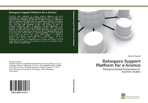 Dataspace Support Platform for e-Science: Dataspace-based Preservation of Scientific Studies