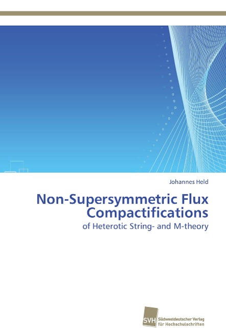 Non-Supersymmetric Flux Compactifications: of Heterotic String- and M-theory