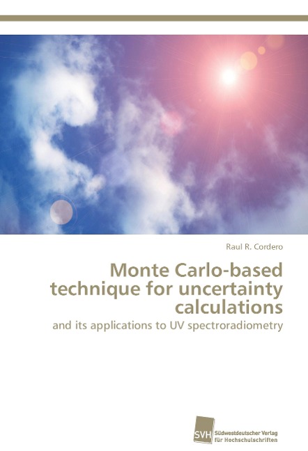 Monte Carlo-based technique for uncertainty calculations: and its applications to UV spectroradiometry