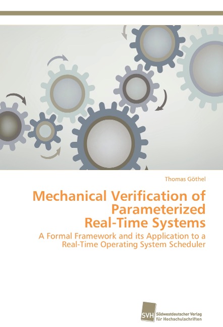 Mechanical Verification of Parameterized Real-Time Systems: A Formal Framework and its Application to a Real-Time Operating System Scheduler