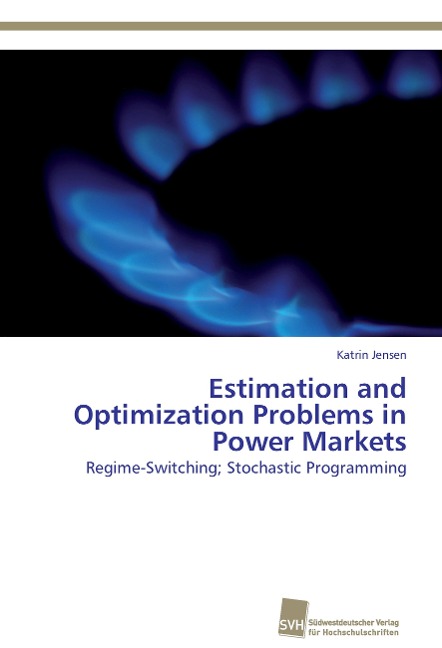 Estimation and Optimization Problems in Power Markets: Regime-Switching; Stochastic Programming