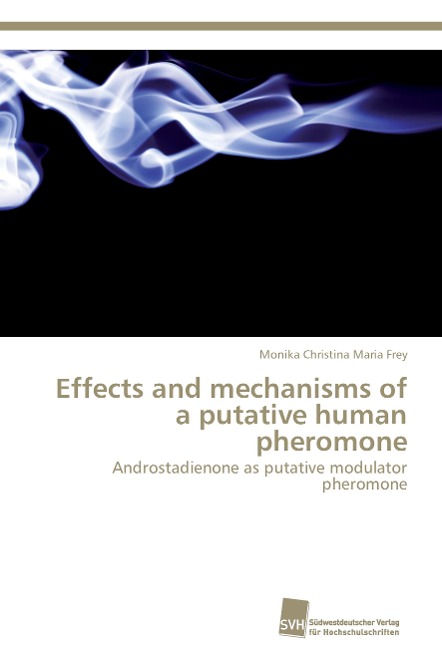 Effects and mechanisms of a putative human pheromone: Androstadienone as putative modulator pheromone
