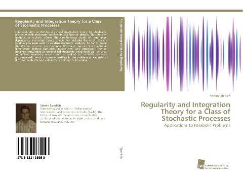 Regularity and Integration Theory for a Class of Stochastic Processes: Applications to Parabolic Problems