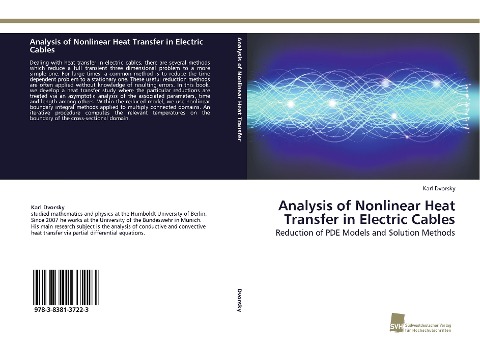 Analysis of Nonlinear Heat Transfer in Electric Cables: Reduction of PDE Models and Solution Methods