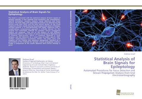 Statistical Analysis of Brain Signals for Epileptology: Automated Procedures for Focus Detection and Seizure Propagation Analysis from Ictal Electrocorticography