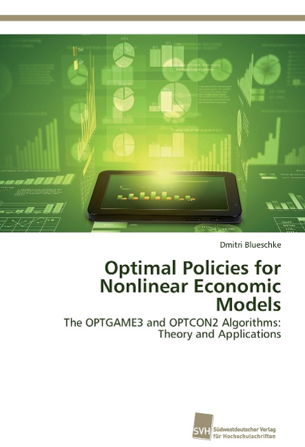 Optimal Policies for Nonlinear Economic Models: The OPTGAME3 and OPTCON2 Algorithms: Theory and Applications