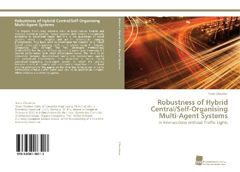 Robustness of Hybrid Central/Self-Organising Multi-Agent Systems: in Intersections without Traffic Lights