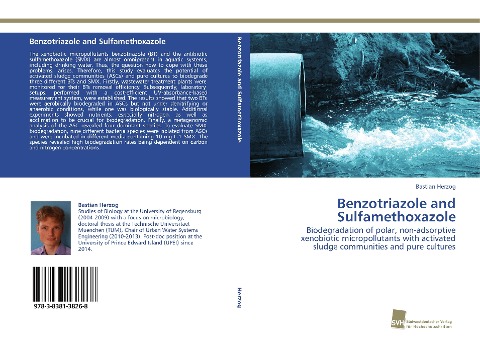 Benzotriazole and Sulfamethoxazole: Biodegradation of polar, non-adsorptive xenobiotic micropollutants with activated sludge communities and pure cultures
