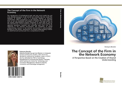 The Concept of the Firm in the Network Economy: A Perspective Based on the Creation of Shared Understanding