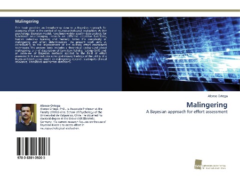 Malingering: A Bayesian approach for effort assessment