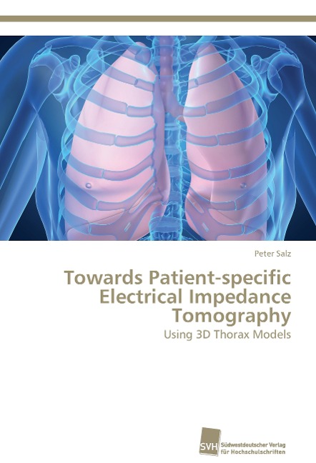 Towards Patient-specific Electrical Impedance Tomography: Using 3D Thorax Models