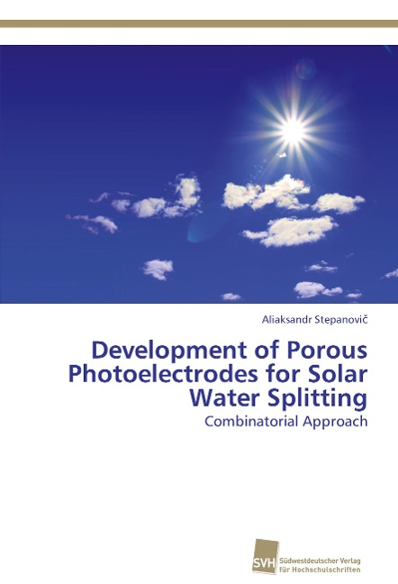 Development of Porous Photoelectrodes for Solar Water Splitting: Combinatorial Approach