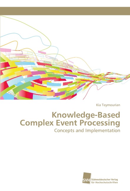 Knowledge-Based Complex Event Processing: Concepts and Implementation