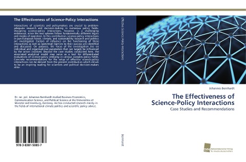 The Effectiveness of Science-Policy Interactions: Case Studies and Recommendations