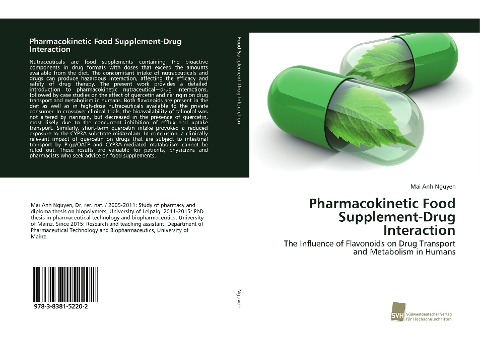 Pharmacokinetic Food Supplement-Drug Interaction: The Influence of Flavonoids on Drug Transport and Metabolism in Humans