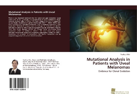 Mutational Analysis in Patients with Uveal Melanomas: Evidence for Clonal Evolution