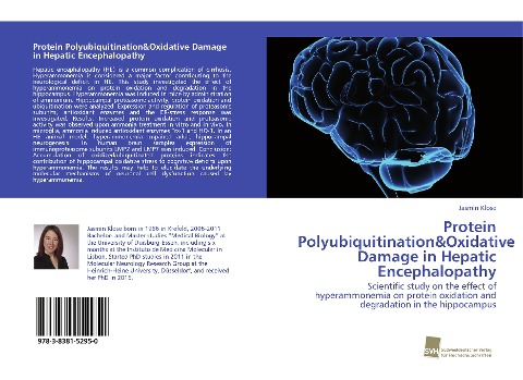 Protein Polyubiquitination&Oxidative Damage in Hepatic Encephalopathy: Scientific study on the effect of hyperammonemia on protein oxidation and degradation in the hippocampus