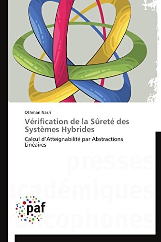 Vérification de la Sûreté Des Systèmes Hybrides