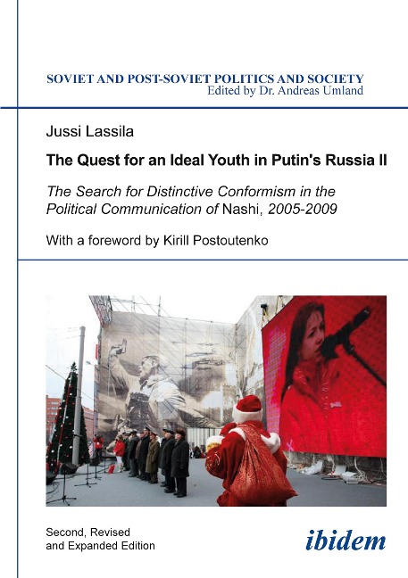 The Quest for an Ideal Youth in Putins Russia II