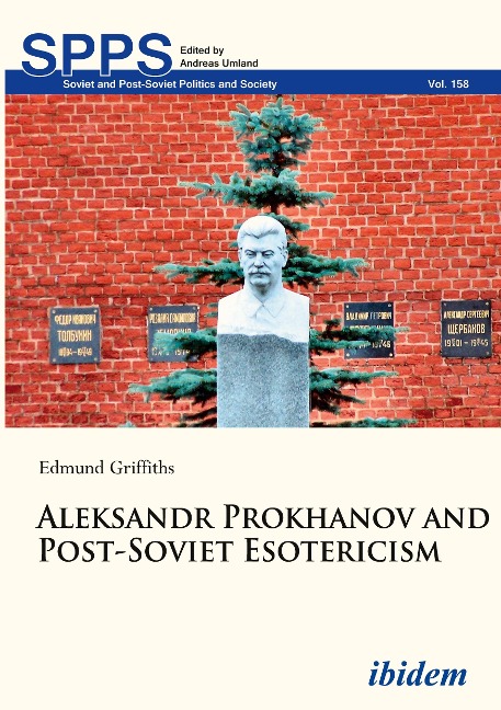Aleksandr Prokhanov and Post-Soviet Esotericism