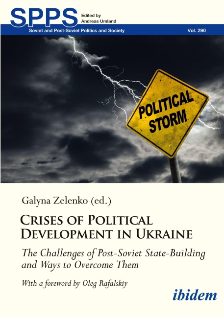 Crises of Political Development in Ukraine