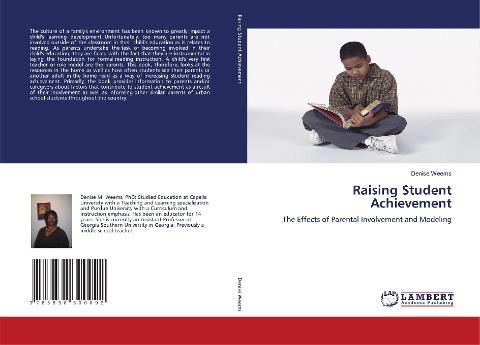 Raising Student Achievement: The Effects of Parental Involvement and Modeling