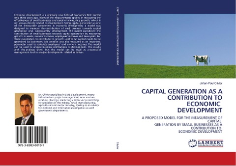 CAPITAL GENERATION AS A CONTRIBUTION TO ECONOMIC DEVELOPMENT: A PROPOSED MODEL FOR THE MEASUREMENT OF CAPITAL GENERATION BY SMALL BUSINESSES AS A CONTRIBUTION TO ECONOMIC DEVELOPMENT