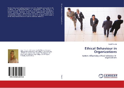 Ethical Behaviour in Organizations: Factors influencing ethical behaviour in organizations