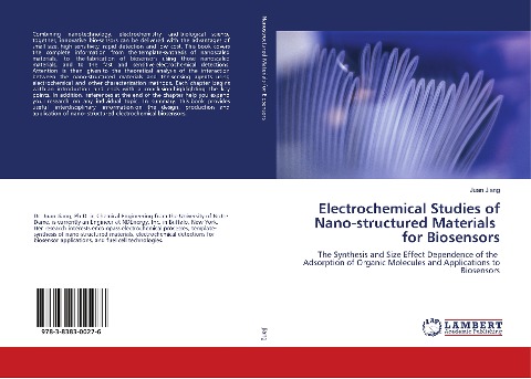 Electrochemical Studies of Nano-structured Materials for Biosensors: The Synthesis and Size Effect Dependence of the Adsorption of Organic Molecules and Applications to Biosensors