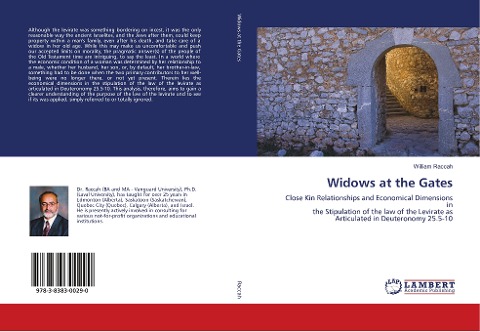 Widows at the Gates: Close Kin Relationships and Economical Dimensions in the Stipulation of the law of the Levirate as Articulated in Deuteronomy 25.5-10