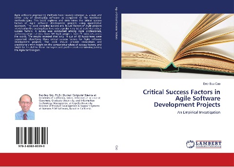 Critical Success Factors in Agile Software Development Projects: An Empirical Investigation