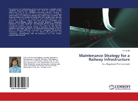 Maintenance Strategy for a Railway Infrastructure: in a Regulated Environment