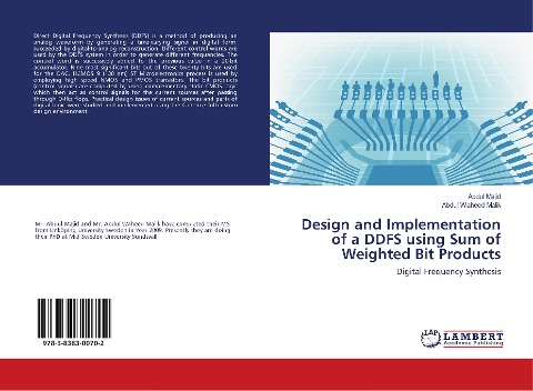 Design and Implementation of a DDFS using Sum of Weighted Bit Products: Digital Frequency Synthesis