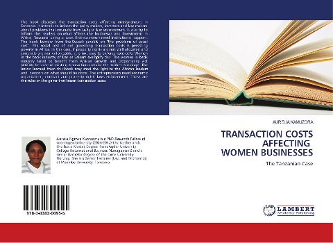 TRANSACTION COSTS AFFECTING WOMEN BUSINESSES: The Tanzanian Case