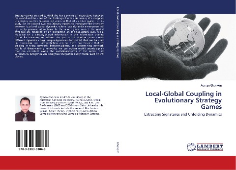 Local-Global Coupling in Evolutionary Strategy Games: Extracting Signatures and Unfolding Dynamics