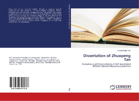 Dissertation of Zhuopeng Tan: Formation and Piezoelectricity of Self-Assembled PbTiO3-CoFe2O4 Nanostructural Films