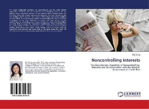Noncontrolling Interests: The Discretionary Reporting of Noncontrolling interests and Its Association with the Market Assessment of Credit Risk