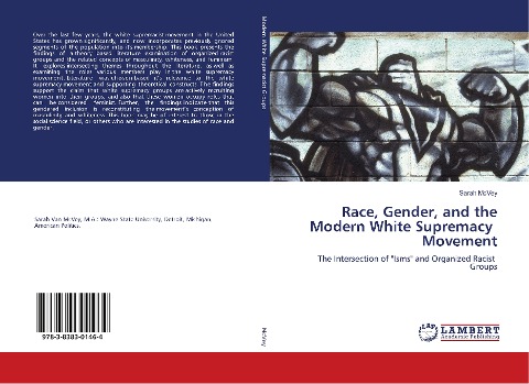 Race, Gender, and the Modern White Supremacy Movement: The Intersection of Isms and Organized Racist Groups