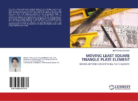 MOVING LEAST SQUARE TRIANGLE PLATE ELEMENT: MOVING BEYOND CONVENTIONAL PLATE ELEMENT