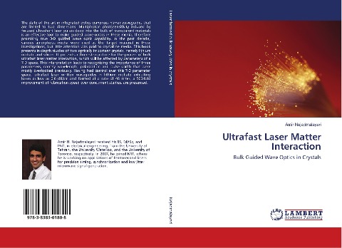 Ultrafast Laser Matter Interaction: Bulk Guided Wave Optics in Crystals