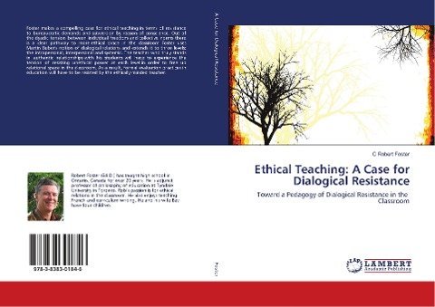 Ethical Teaching: A Case for Dialogical Resistance: Toward a Pedagogy of Dialogical Resistance in the Classroom
