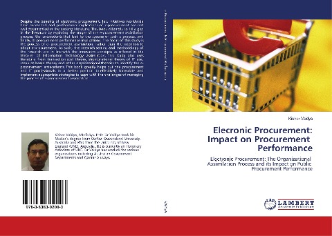 Elecronic Procurement: Impact on Procurement Performance: Electronic Procurement: The Organizational Assimilation Process and its Impact on Public Procurement Performance