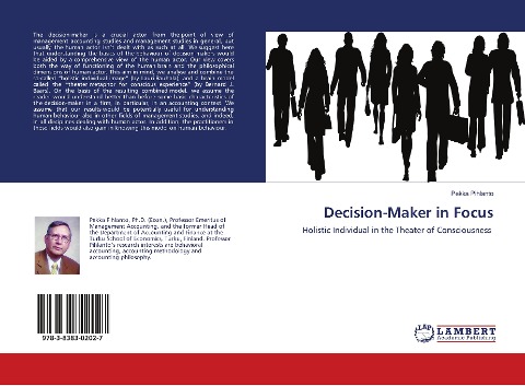 Decision-Maker in Focus: Holistic Individual in the Theater of Consciousness