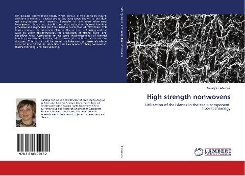 High strength nonwovens: Utilization of the islands-in-the-sea bicomponent fiber technology