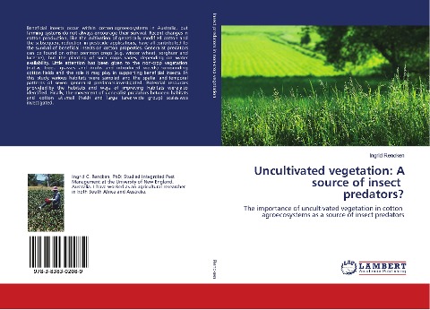 Uncultivated vegetation: A source of insect predators?: The importance of uncultivated vegetation in cotton agroecosystems as a source of insect predators