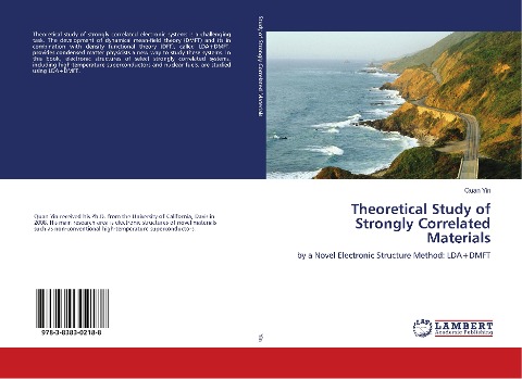 Theoretical Study of Strongly Correlated Materials: by a Novel Electronic Structure Method: LDA+DMFT