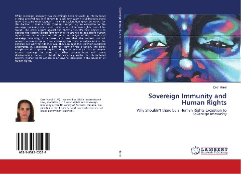 Sovereign Immunity and Human Rights: Why Shouldnt there be a Human Rights Exception to Sovereign Immunity